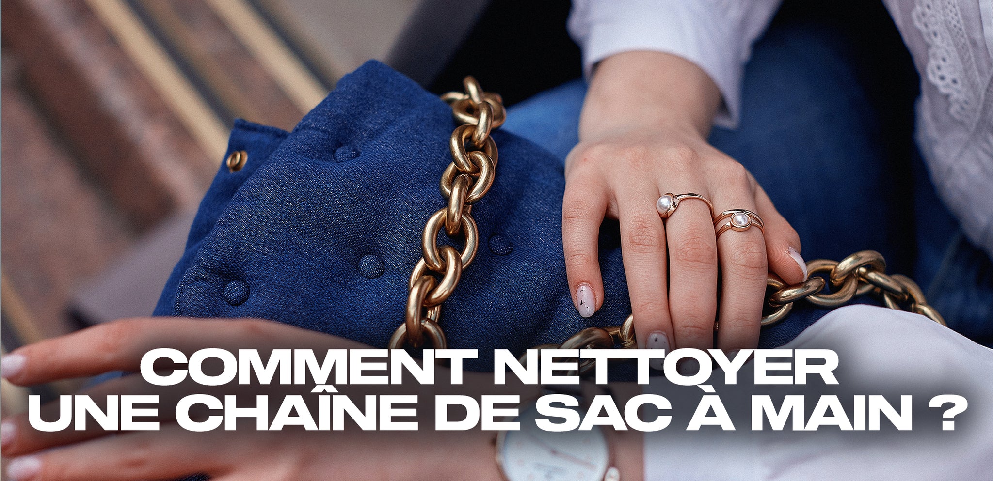 comment-nettoyer-chaine-sac-a-main