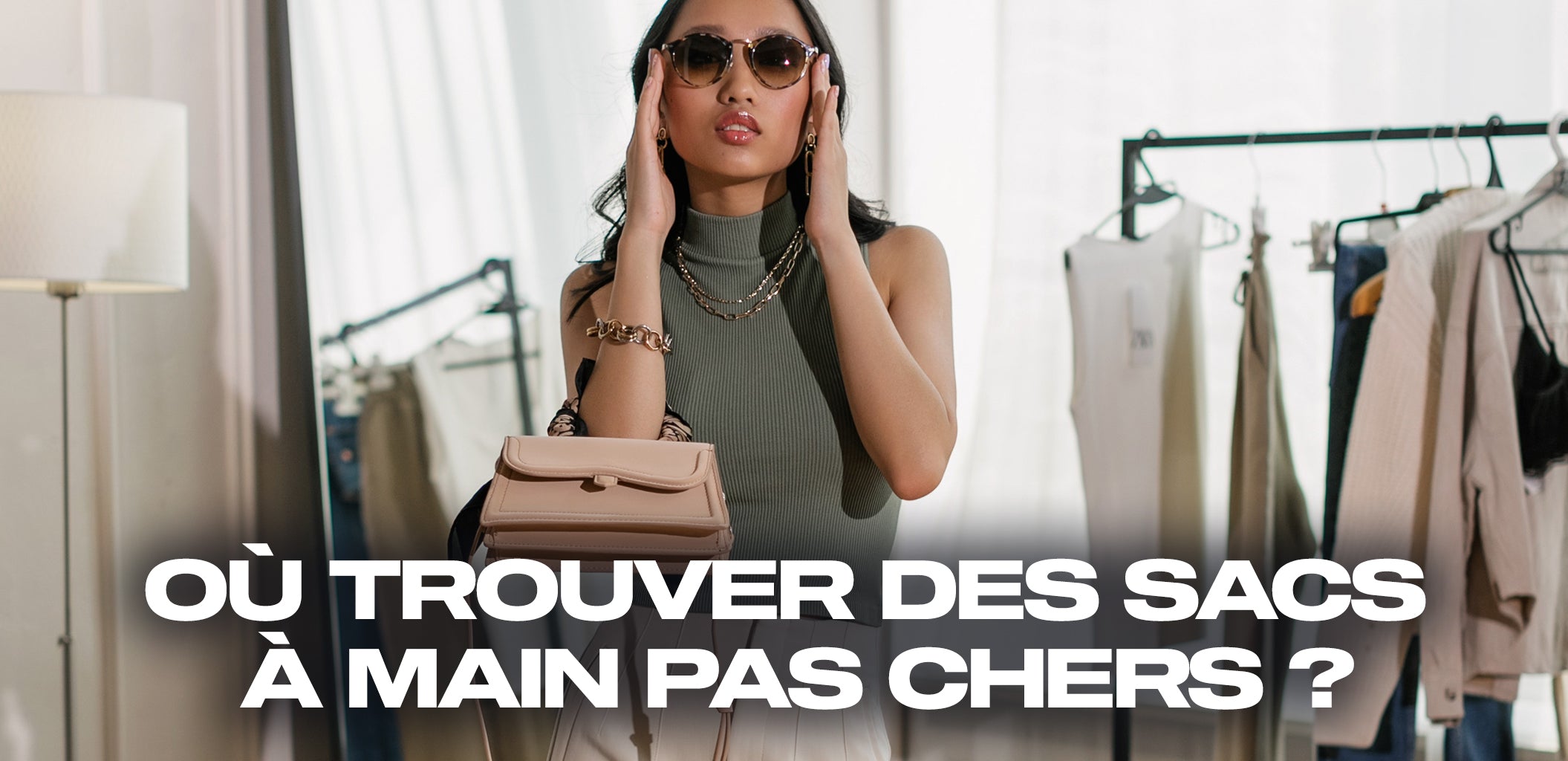 O?� trouver des sacs ?� main pas chers ? Le Guide �?? Mini Sac