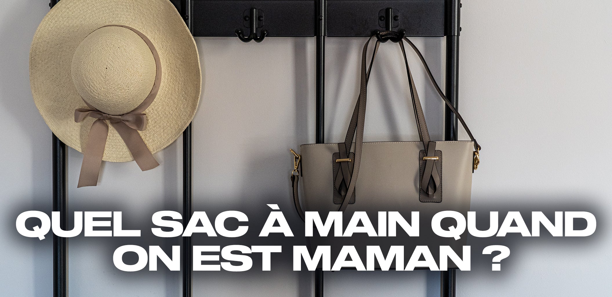 Quel sac à main quand on est maman ? Les Critères – Mini Sac